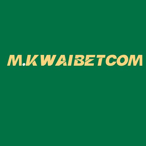 Logo da M.KWAIBETCOM