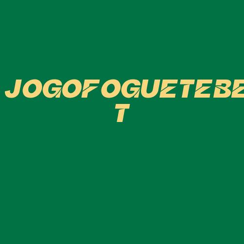 Logo da JOGOFOGUETEBET